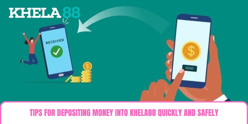 Tips for depositing money into Khela88 quickly and safely. Tips for depositing money into Khela88 quickly and safely.